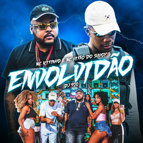 Envolvidão (Explicit)