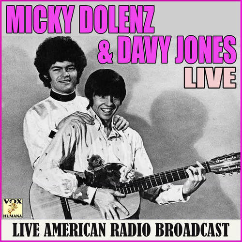 Micky Dolenz and Davy Jones Live (Live)