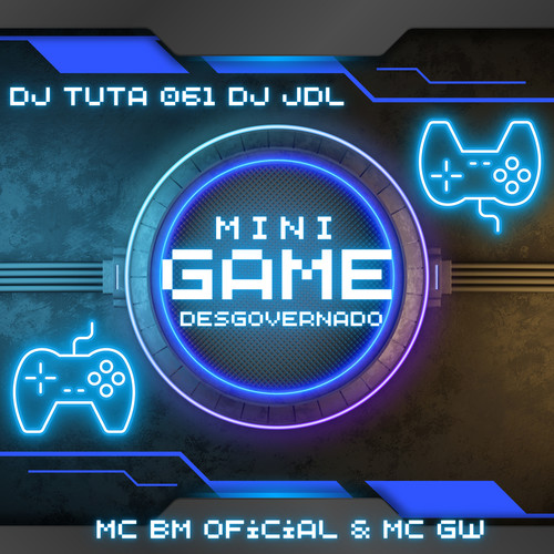 Mini Game Desgovergado (Explicit)