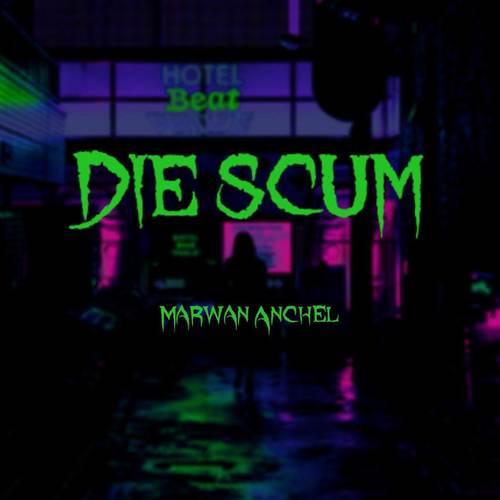 Die Scum