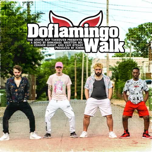 Doflamingo Walk (feat. Cam Steady) [Explicit]