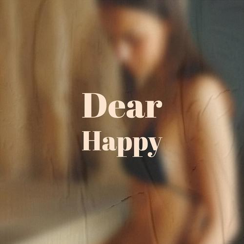 Dear Happy