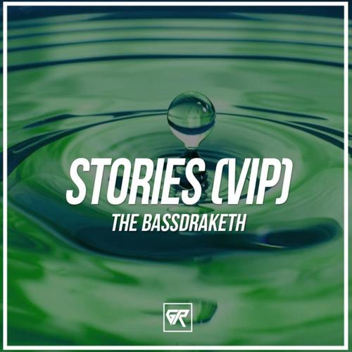 Stories (VIP Remix)