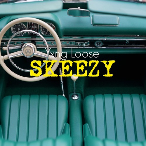 Skeezy (Explicit)