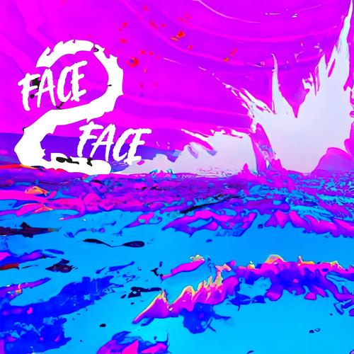 face2face (feat. MU7V) [Explicit]