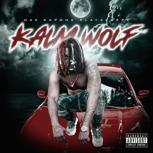 Kalm Wolf (Explicit)