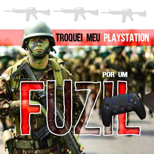 Troquei meu Playstation por um Fuzil
