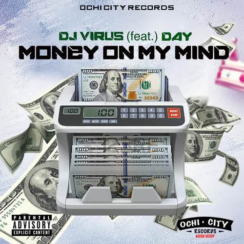 Money on My Mind (Explicit)