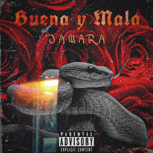 Buena y Mala (Explicit)