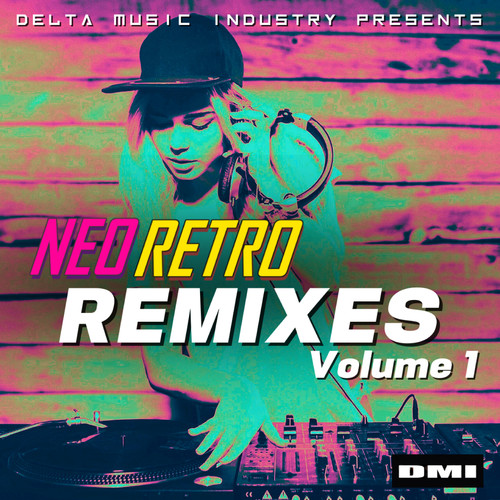 Neo Retro Remixes Vol.1