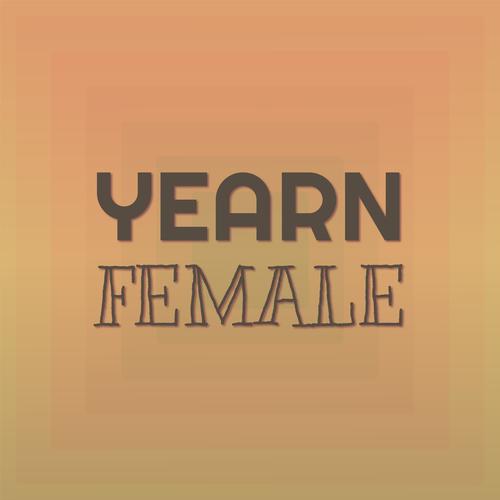 Yearn Female