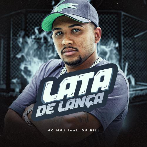 Lata de lança (feat. DJ Bill) [Explicit]