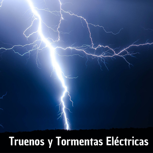 El Sonido De La Lluvia, Biblioteca De Truenos y Tormentas Eléctricas