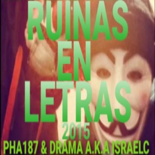 RUINAS EN LETRAS (Explicit)