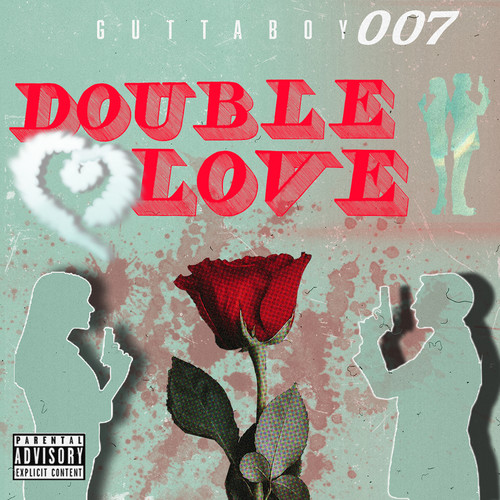 Double O Love (Explicit)