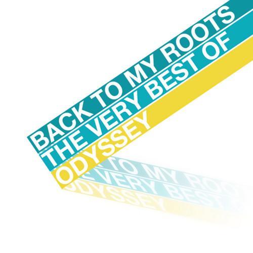 Back To My Roots - The Best of Odyssey