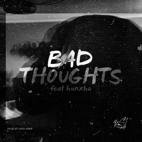 Bad Thoughts (Explicit)