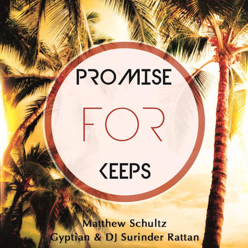 Promise For Keeps - Remix