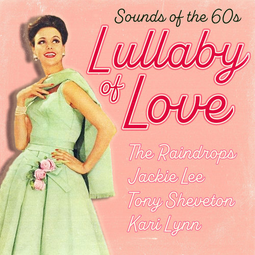 Lullaby of Love (Sounds of the 60s)