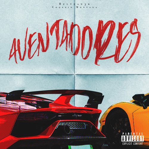 Aventadores (Explicit)