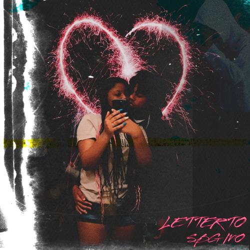 Letter To (Explicit)