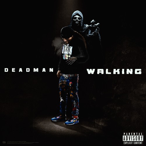 DeadMan Walking (Explicit)