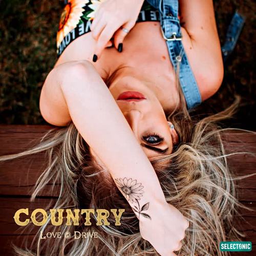 Country Love & Drive