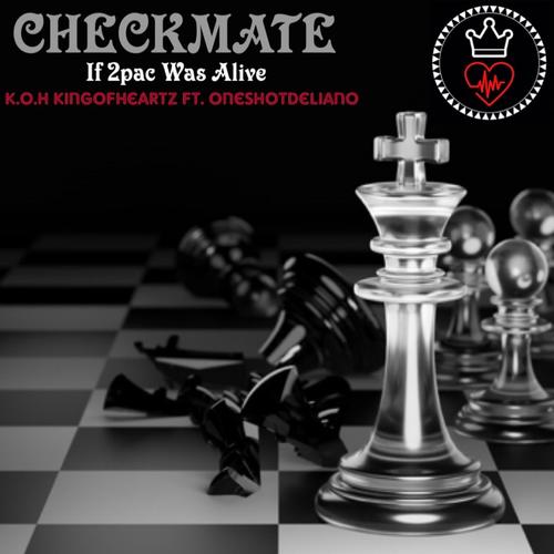 Checkmate (feat. OneShotDeliano)