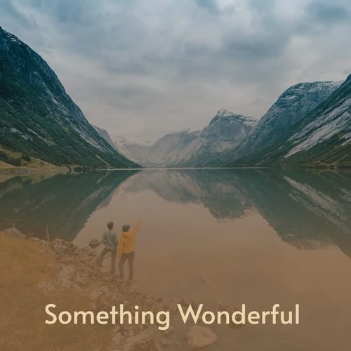 Something Wonderful