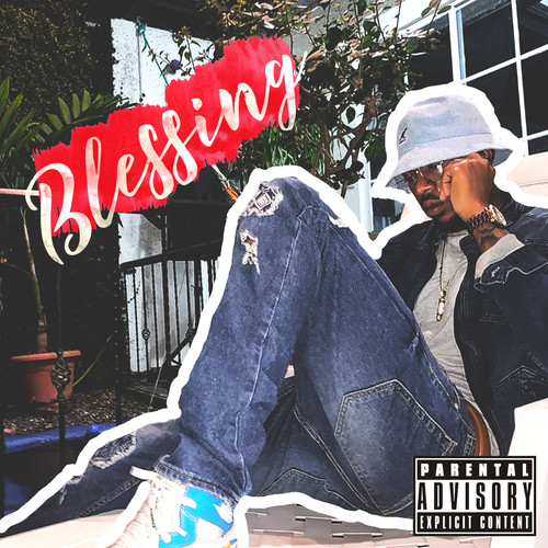 BLESSING (Explicit)