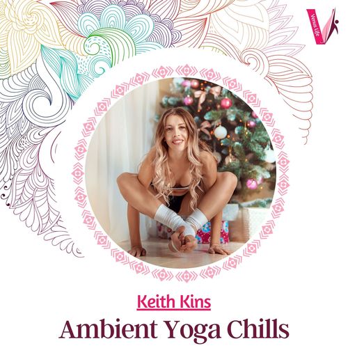 Ambient Yoga Chills