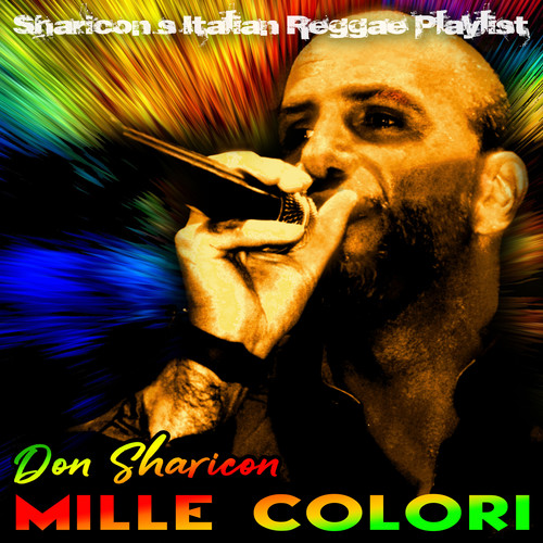 Mille Colori - Sharicon's Italian Reggae Playlist