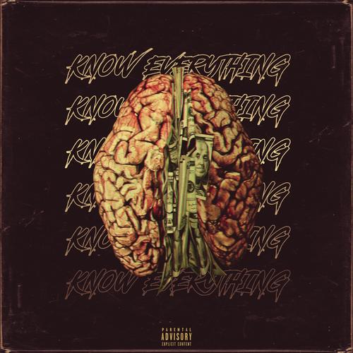Know Everything (Explicit)
