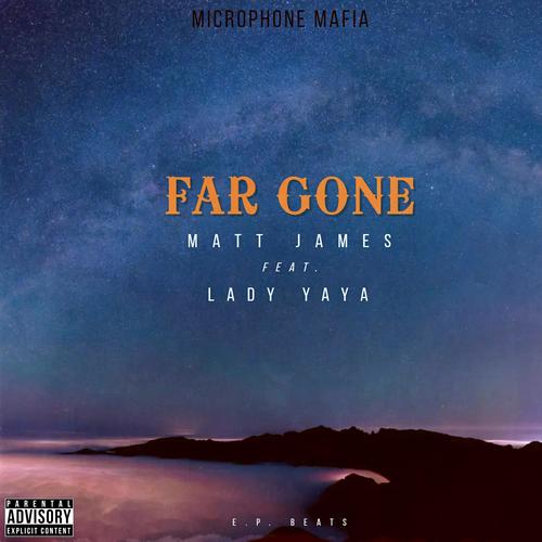 Far Gone (Explicit)