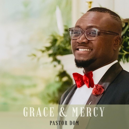 Grace & Mercy