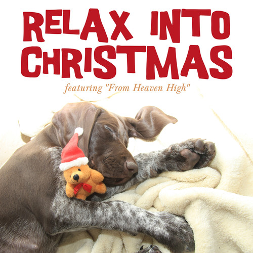 Relax Into Christmas - Featuring 