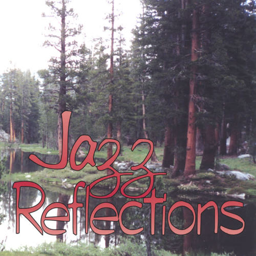 Jazz Reflections