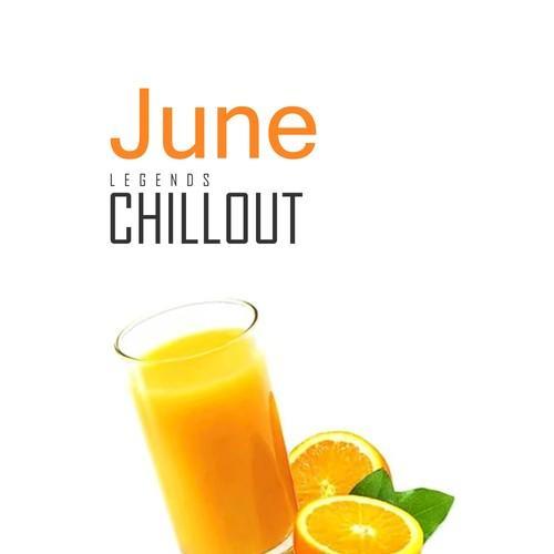 Chillout June 2017 - Top 10 Best of Collections