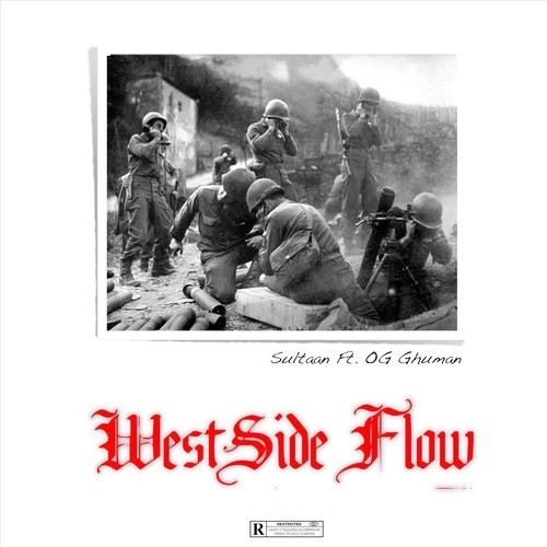 Westside Flow (feat. Og Ghuman) (Explicit)