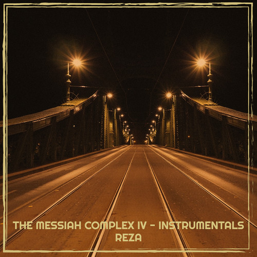 The Messiah Complex IV - Instrumentals