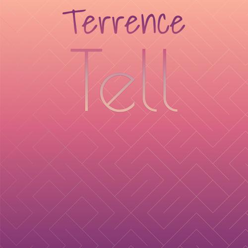 Terrence Tell