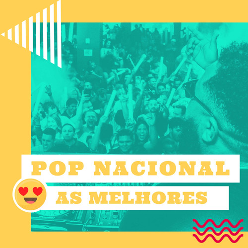 Pop Nacional ? As Melhores