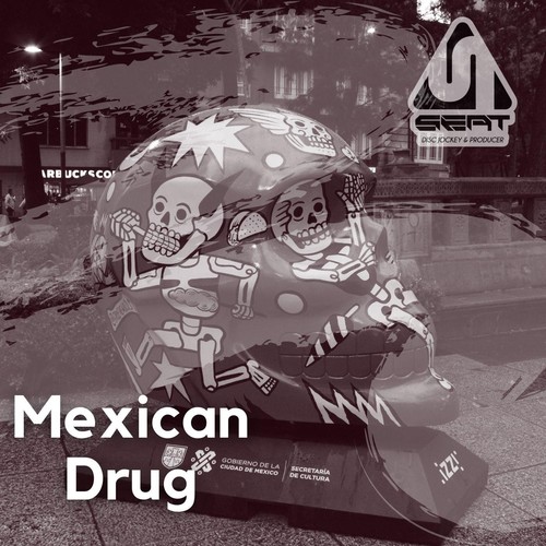 Mexican Drug