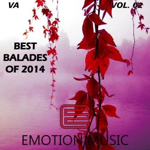 Best Balades Of 2014 Vol. 02