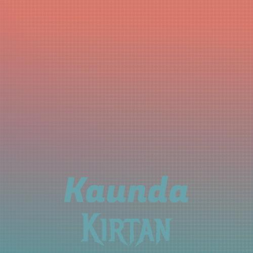 Kaunda Kirtan