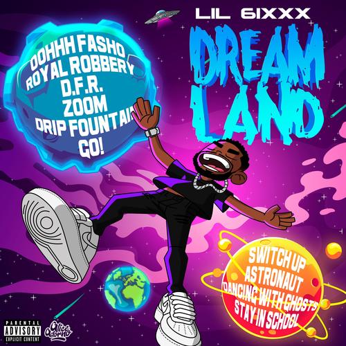 DREAM LAND (Explicit)