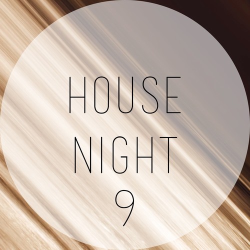 House Night, Vol. 9