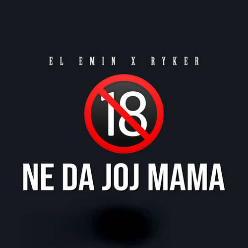 Ne Da Joj Mama