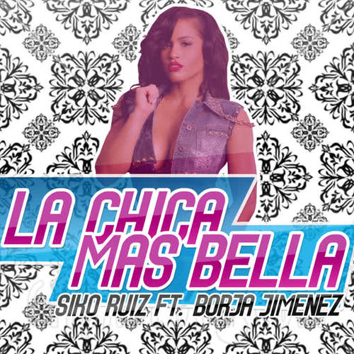 La Chica Más Bella - Single