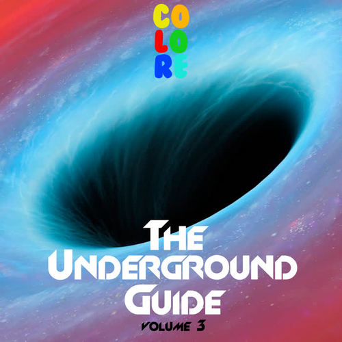 The Underground Guide, Vol. 3